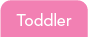 Toddlers