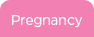 Pregnancy
