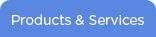 Products & Services