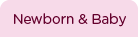 Newborn & Baby